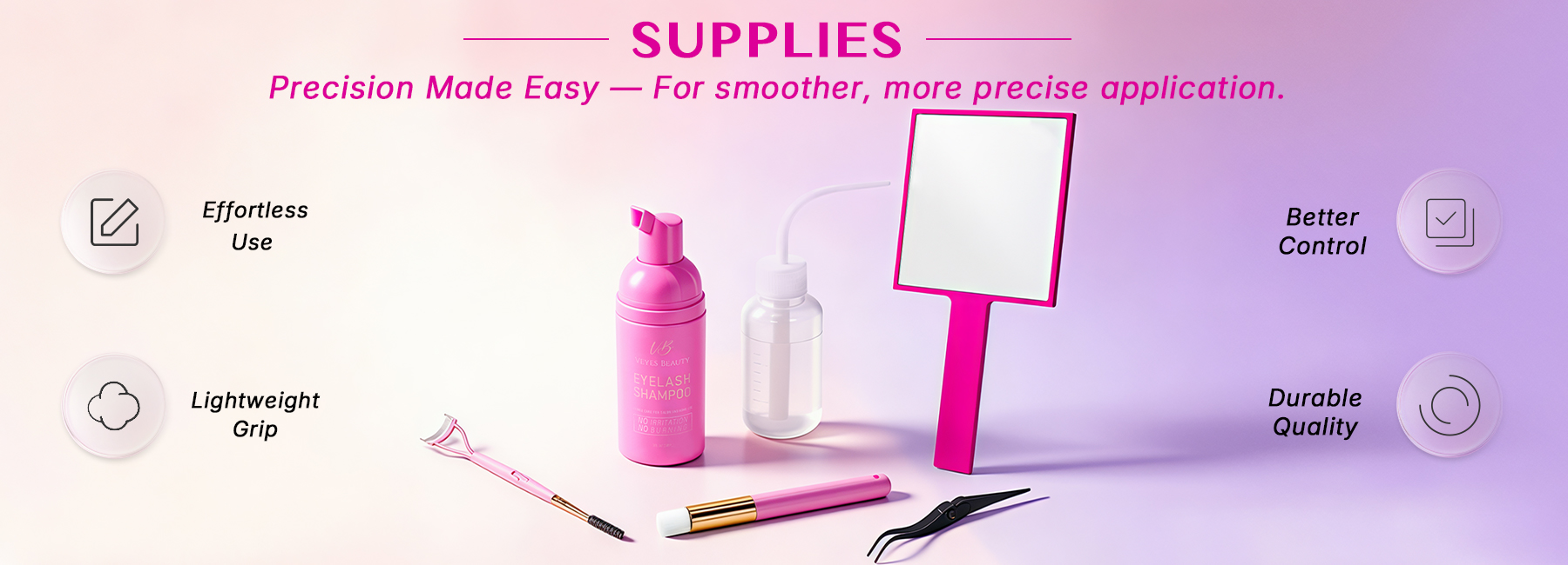 VeyesBeauty Supplies Collection